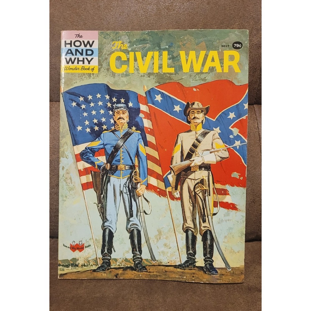VINTAGE The HOW AND WHY Wonder Book of CIVIL WAR 1961 edition